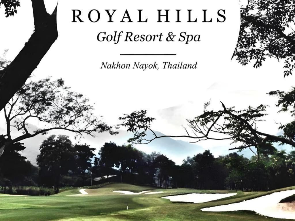 Royal Hills Golf Resort & Spa Nakhon Nayok Eksteriør bilde